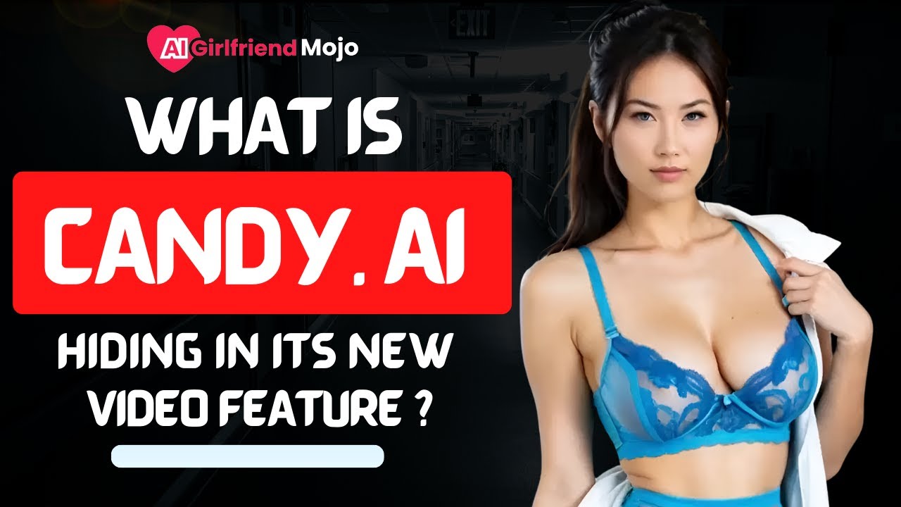 Candy AI: Generate Realistic NSFW Videos Instantly!